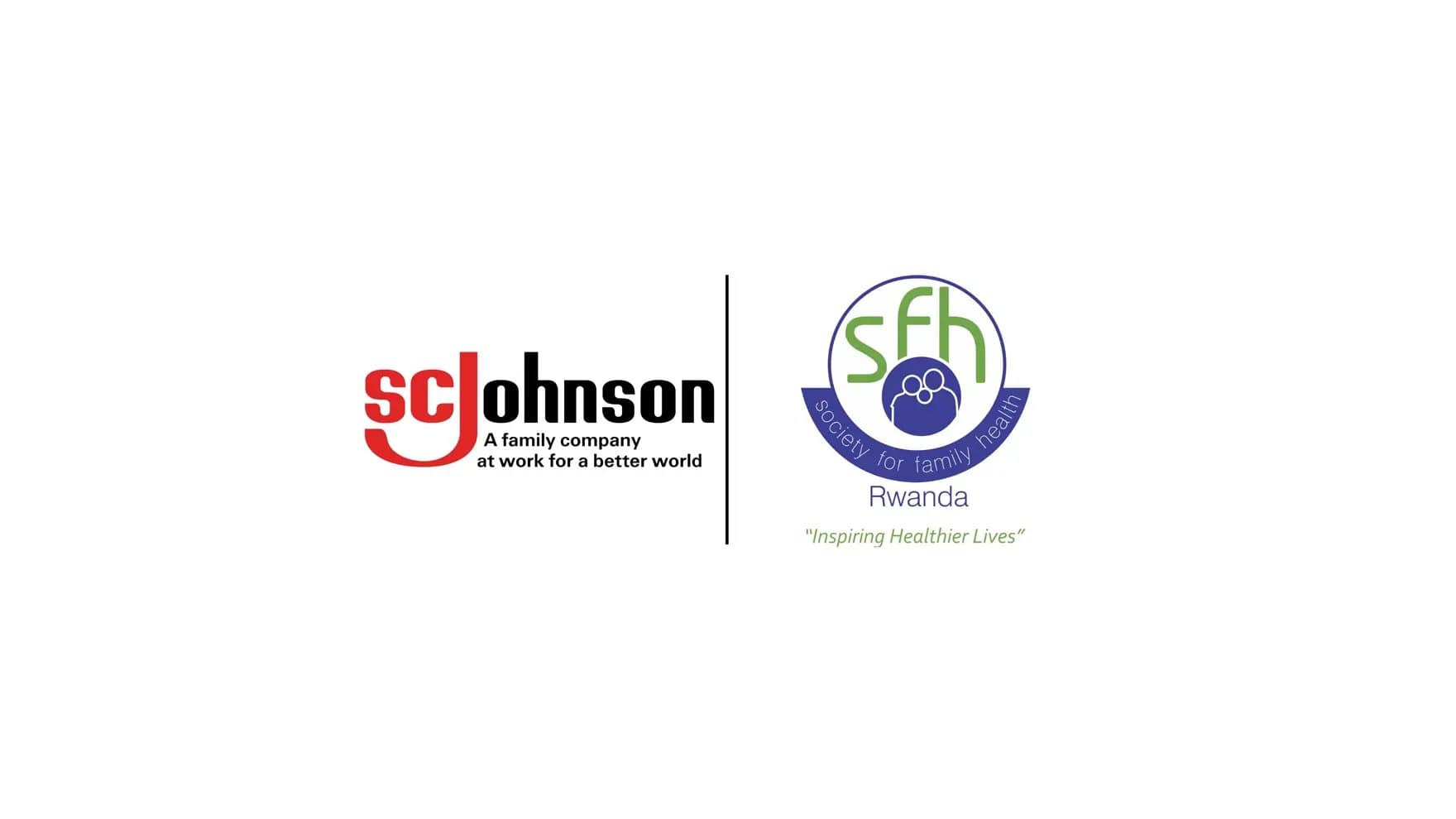 Logos of SC Johnson and SFH Rwanda are side by side. SC Johnson's logo reads: "A family company at work for a better world." SFH's logo includes text: "society for family health Rwanda 'Inspiring Healthier Lives.'"