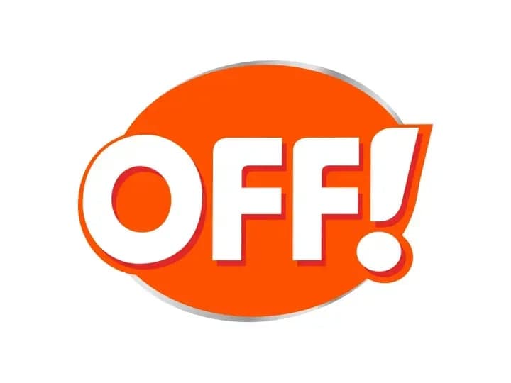 The word "OFF!" is boldly written in white with a drop shadow, set against an orange oval background.